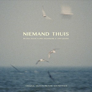 Niemand Thuis (Original Motion Picture Soundtrack)