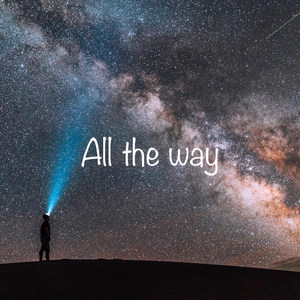 All the Way