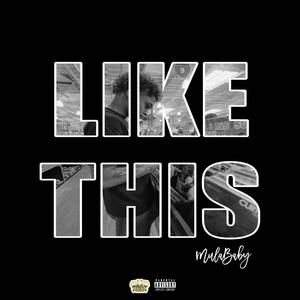 Like This (Explicit)