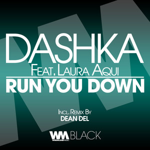 Run You Down (Instrumental Mix)
