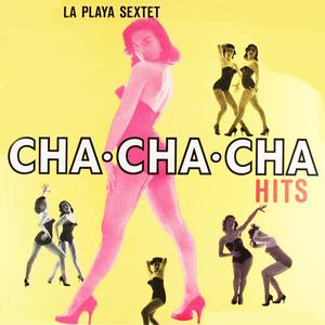 Cha Cha Cha Hits