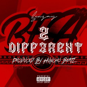 2 Diff3rent (feat. Huncho Beatz) [Explicit]