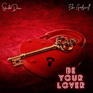 Be Your Lover (feat. Starboi Dera)