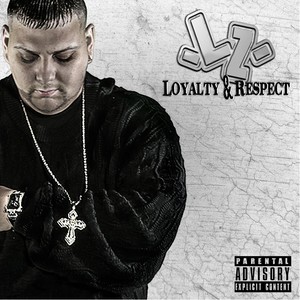 Loyalty & Respect (Explicit)