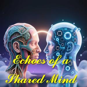 Echoes of a Shared Mind (Radio Edit)