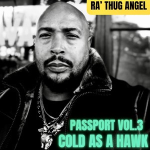 Passport, Vol. 3: Cold as a Hawk (Explicit)