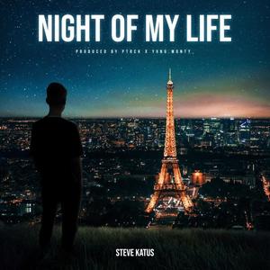Night Of My Life (Explicit)