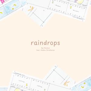 Raindrops (feat. Medha Shridharan)