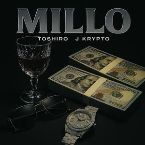 MILLO (feat. J Krypto) (Explicit)
