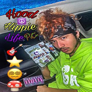 Hood Hippie Life, Pt. 1 (Remastered|Explicit)