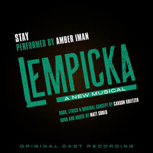 Stay (from Lempicka - Original Cast Recording)