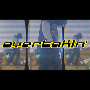 Overtakin'