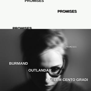 Promises (feat. Outlandar & Kareem Cento Gradi)