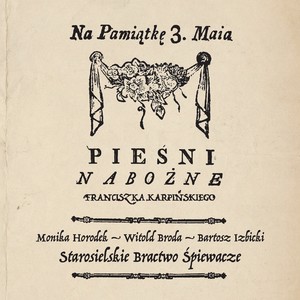 Na Pamiątkę 3. Maja - Pieśni Nabożne Franciszka Karpińskiego