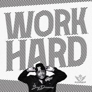 Work hard (Explicit)