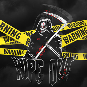 Wipe Out (Explicit)