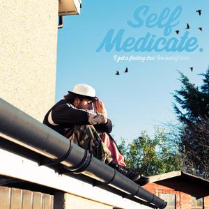 Self Medicate (feat. DELØ) (Explicit)