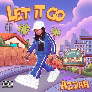 Let It Go (Explicit)