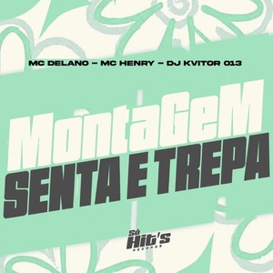 Montagem Senta e Trepa (Explicit)