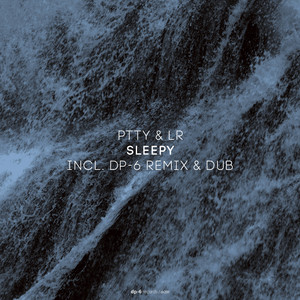 Sleepy (DP-6 Remix)