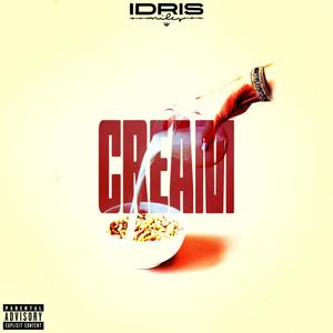 Cream (Explicit)