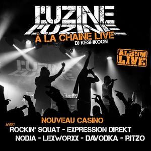 À la chaine live au Nouveau Casino (Explicit)