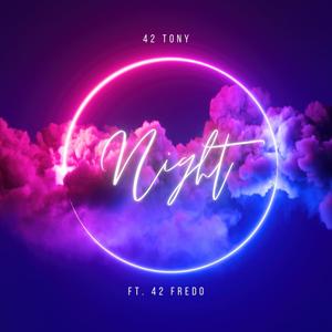 Night (feat. 42 Fredo) (Explicit)