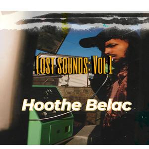 Lost Sounds:, Vol. 1 (Explicit)