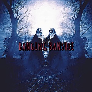 Banging Banshee (Instrumental Version)