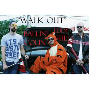 Walkout (feat. Ballin' Colin) [Explicit]