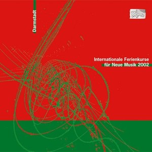 41. Internationale Ferienkurse für Neue Musik Darmstadt 2002