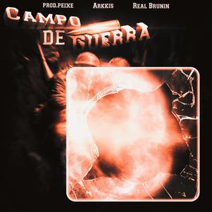 Campo De Guerra (Explicit)