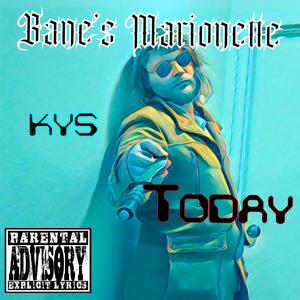 KYS Today (Explicit)