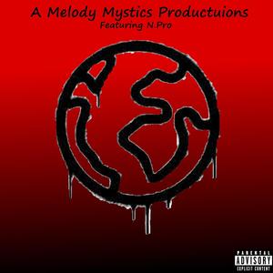 Welcom To My World (feat. N.Pro) (Explicit)