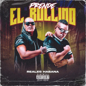 Prende el Bullino (Explicit)