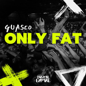 Only Fat (Extended Mix)