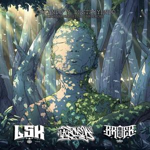 Creando y destruyendo (feat. Diewann, Narshisho) (Explicit)