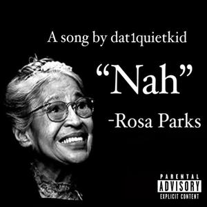 Rosa Parks (Explicit)