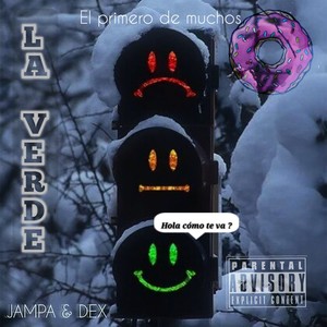 La Verde (Explicit)