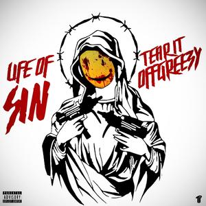 Life Of Sin (Explicit)