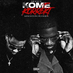 Kome Korrekt (Explicit)