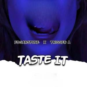 Taste It (Mastered)
