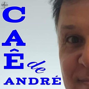 Caê de André (Explicit)