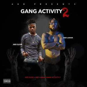 Gang Activity 2 (Explicit)