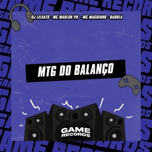MTG Do Balanço (Explicit)