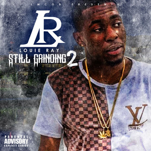 Still Grinding 2 (Explicit)