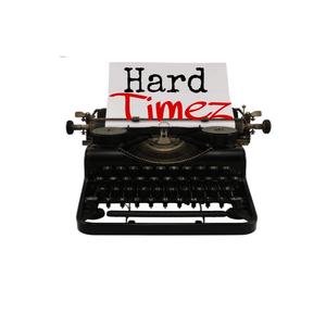 Hard Timez (Explicit)