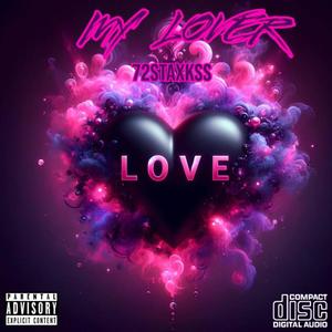 MY LOVER (offical audio) [Explicit]