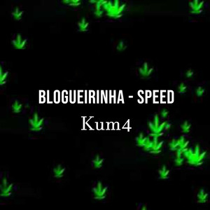 Blogueirinha (Explicit)