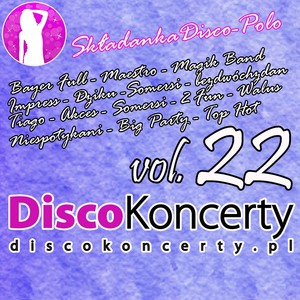 DiscoKoncerty Vol. 22